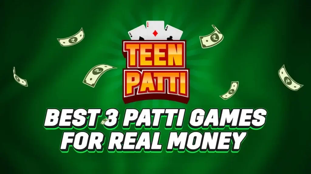 3 Patti Best Download for Android – Play Teen Patti with Real Fun